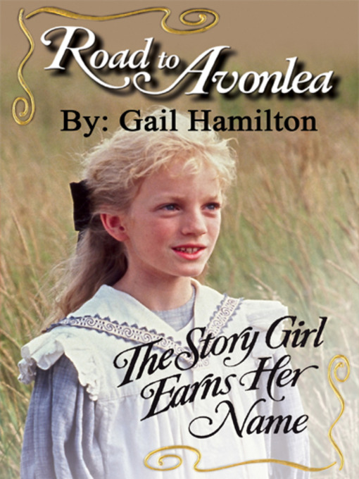 Title details for Story Girl Earns Her Name by Gail Hamilton - Available